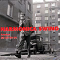 Harmonica swing annes 20 - 30 - 40 -50,   Various Artists