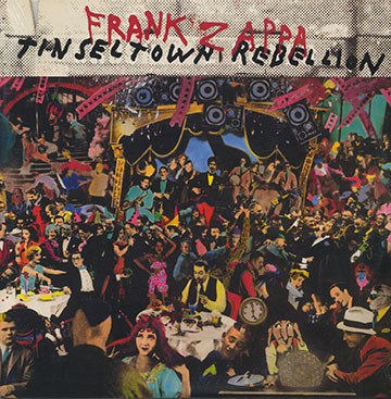 Tinsel Town Rebellion,Frank Zappa