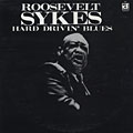 Hard Drivin' Blues, Roosevelt Sykes