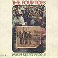 Main street people,  The Four Tops