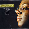 Cyrus Chestnut, Cyrus Chestnut