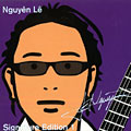 Signature Edition , Nguyn L