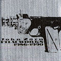 John Zorn Film Work 1986-1990, John Zorn