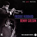 Freddie Hubbard- Benny Golson, Benny Golson , Freddie Hubbard
