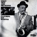 Steen Vig's jazz Orchestra featuring Ben Webster, Steen Vig , Ben Webster