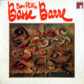 Basse Barre, Barre Phillips