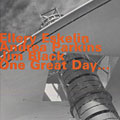 One Great Day, Ellery Eskelin