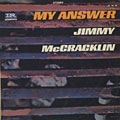 My answer, Jimmy McCracklin
