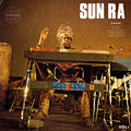 Sun Ra volume 1- Nuits de la Fondation Maeght,  Sun Ra