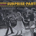Swing surprise-partie 1945-1957 Les orchestres fran�ais d'apr�s guerre,  Various Artists