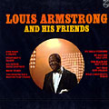 Louis Armstrong and his friends, Louis Armstrong