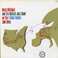 Gerry Mulligan and the concert jazz band on tour : guest soloist Zoot Sims, Gerry Mulligan