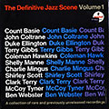 The Definitive Jazz Scene vol.1, Count Basie , John Coltrane , Duke Ellington , Terry Gibbs , Coleman Hawkins , Charlie Mingus , Shirley Scott , Clark Terry , McCoy Tyner , Ben Webster