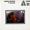 An even break, Sunny Murray
