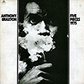 Five pieces 1975, Anthony Braxton