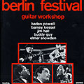 Guitar Workshop, Buddy Guy , Jim Hall , Barney Kessel , Baden Powell , Elmer Snowden