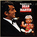 Happiness is Dean Martin, Dean Martin