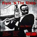 Flute 'N The Blues, James Moody