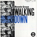 Walking down, Bennie Green