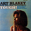 Tough!, Art Blakey