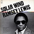 Solar Wind, Ramsey Lewis