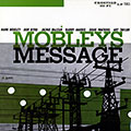 Mobleys Message, Hank Mobley