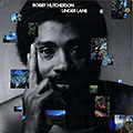 Linger lane, Bobby Hutcherson
