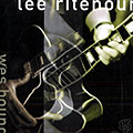 wes bound, Lee Ritenour