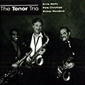 The tenor trio, Peter Christlieb , Ernie Watts , Rickey Woodard