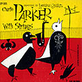 Charlie Parker with Strings, Charlie Parker