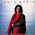 Come with me, Tania Maria