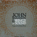 Songs of the Desert River, John Shannon