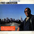 The missing link, Fred Anderson