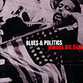 Blues & Politics,  Mingus Big Band