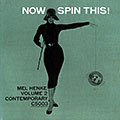 Now spin this vol.2, Mel Henke