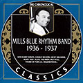 Mills Blue Rhythm Band 1936-1937, Lucky Millinder ,  The Mills Blue Rhythm Band