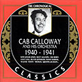 Cab Calloway and his orchestra 1940- 1941, Cab Calloway
