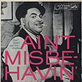 Ain't misbehavin', Fats Waller