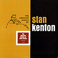 The fabulous alumini of Stan Kenton, Stan Kenton