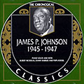 James P. Johnson 1945- 1947, James P. Johnson