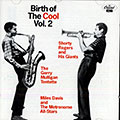 The Birth of the Cool Vol. 2, Miles Davis , Gerry Mulligan , Shorty Rogers