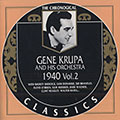 Gene Krupa and his orchestra 1940 vol.2, Gene Krupa