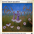 And far away, Kenny Drew