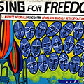 Sing for freedom,  La Marmite Infernale ,   Nelson Mandela Metropolitan Choir