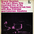 Grand Reunion volume II, Earl Hines