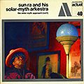 Sun ra and his solar-myth arkestra- vol.1,  Sun Ra