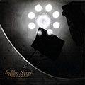 You and the night and the music, Bobbe Norris