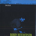 Dialogue, Bobby Hutcherson