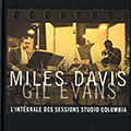L'int�grale des sessions studio Columbia, Miles Davis , Gil Evans