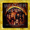 The Columbia Albums 1971- 1975,  Weather Report